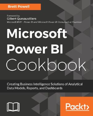 Microsoft Power BI Cookbook