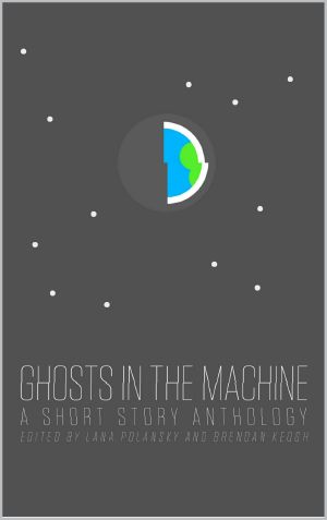 Ghosts in the Machine