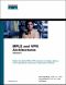 MPLS and VPN Architectures, Volume II.
