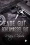 Ende gut, Schlamassel gut (Verliebte Partner) (German Edition)