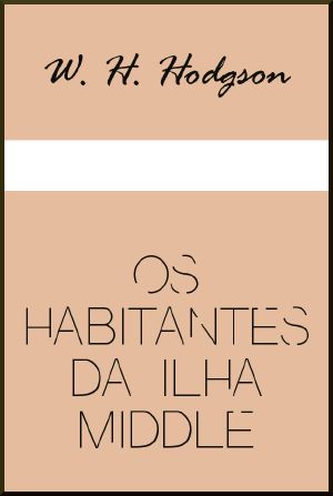 Os Habitantes Da Ilha Middle