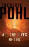 All the Lives He Led-A Novel