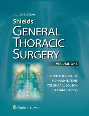 Shields’ General Thoracic Surgery, 8e, Vol-1-2