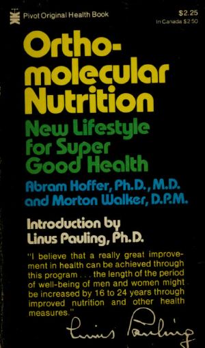 Orthomolecular nutrition · new lifestyle for super good health