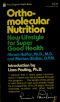 Orthomolecular nutrition · new lifestyle for super good health