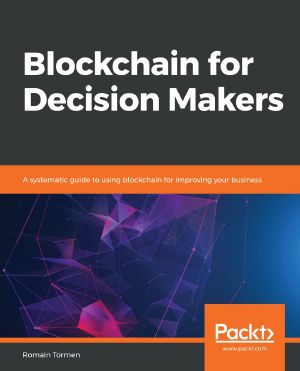 Blockchain for Decision Makers