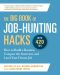 The Big Book of Job-Hunting Hacks