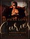 Alphas Love Curves Anthology: A High Heat BBW Steamy Romance Collection (Kelsie Calloway Collections Book 2)