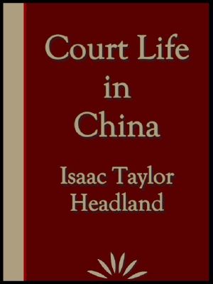 Court Life in China