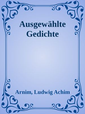 Ausgewählte Gedichte