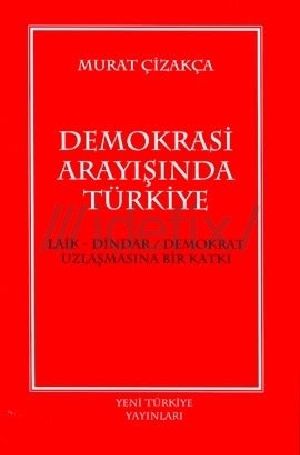 Demokrasi Arayışında Türkiye