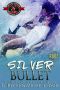 Silver Bullet (Special Forces: Operation Alpha): R.O.O.T. Crossover