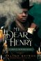 My Dear Henry: Jekyll & Hyde Remix