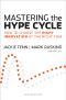 Mastering the Hype Cycle