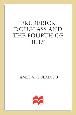 Frederick Douglass and the Fourth of July