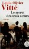 Le Secret Des 3 Soeurs