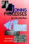 Joining Processes · an Introduction