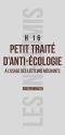 Petit Traité D'anti-Écologie · À L'Usage Des Lecteurs Méchants