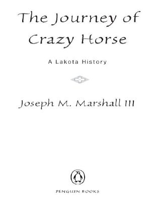 The Journey of Crazy Horse, A Lakota History