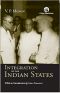 The Story of the Integration of the Indian States