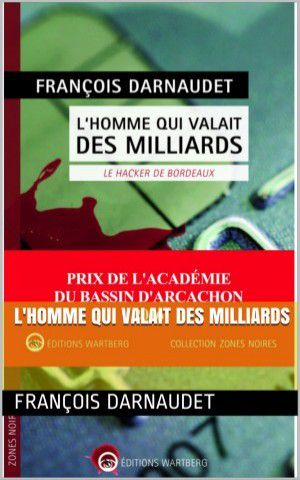 L'homme qui valait des milliards