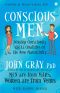 Conscious Men