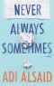 Never Always Sometimes