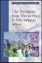 The Transition From War to Peace in Sub Suharan Africa