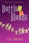 Bottle Blonde (Mercy Watts Mysteries Book 11)