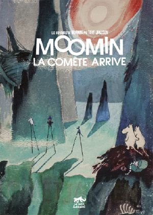 Moomin - La Comète Arrive