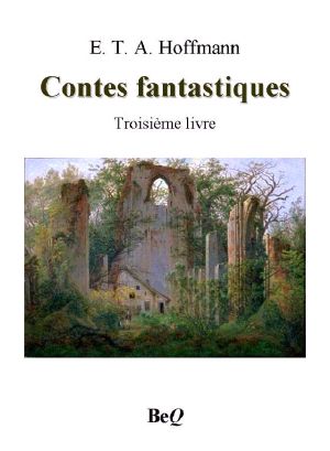 Contes Fantastiques III