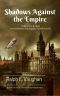 Shadows Against the Empire (Folkestone & Hand Interplanetary Steampunk Adventures Book 1)