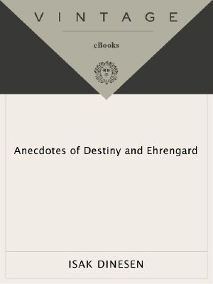 Anecdotes of Destiny and Ehrengard