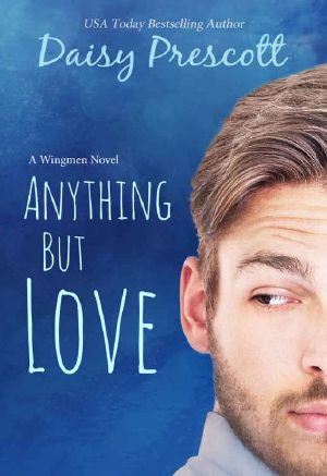 Anything but Love (Wingmen #3)