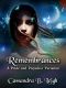 Remembrances: A Pride and Prejudice Variation