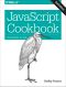 Javascript Cookbook · 2nd Edition