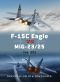 F-15C Eagle Versus MiG-23/25