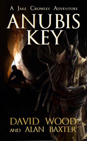 Anubis Key · A Jake Crowley Adventure (Jake Crowley Adventures Book 2)