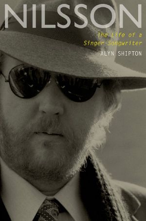 Nilsson · The Life of a Singer-Songwriter