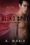 Blind Spot: A Creekwood Novel (Creekwood Series Book 3)