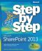 Microsoft Sharepoint 2013 Step by Step