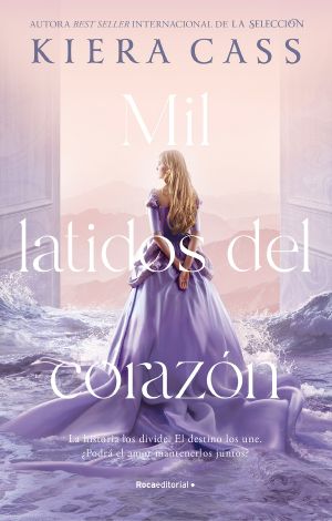 Mil latidos del corazón