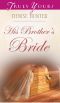 His Brother's Bride