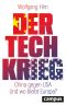 Der Tech-Krieg