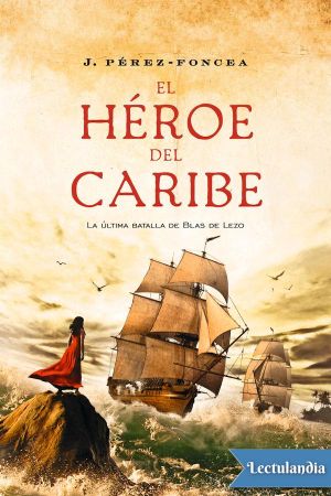 El héroe del Caribe