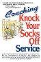 Coaching Knock Your Socks Off Service