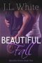 Beautiful Fall (Beautiful Rivers Book 2)