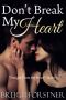 Don't Break My Heart (Straight From the Heart #3)