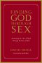 Finding God Through Sex