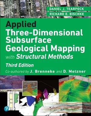 Applied Three-Dimensional Subsurface Geological Mapping · With Structural Methods, 3rd Edition